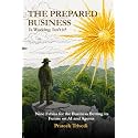 THE PREPARED BUSINESS: Is Working. Isn't It?