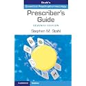 Prescriber's Guide: Stahl's Essential Psychopharmacology
