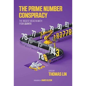 the prime number conspiracy the biggest ideas in math from quanta