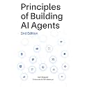 Principles of Building AI Agents