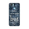 Printed Hard Back Cover Case for Realme 2 Pro Back Cover (I Am Not Perfect I Am Limited Edition) -1803