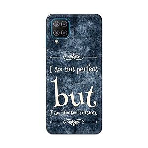 printed hard back cover case for samsung galaxy f12 back cover i am not perfect i am limited edition -1803