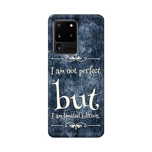 printed hard back cover case for samsung galaxy s20 ultra 4g  samsung s20 ultra 5g back cover i am not perfect i am limited edition -1803