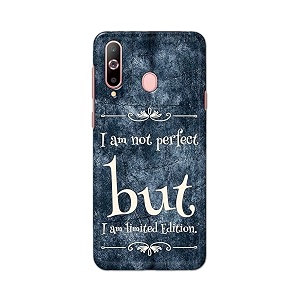 printed hard back cover case for samsung galaxy a60  samsung galay m40 back cover i am not perfect i am limited edition -1803
