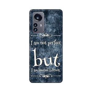 printed hard back cover case for xiaomi 12 pro back cover i am not perfect i am limited edition -1803