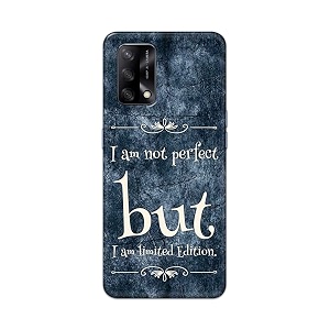 printfidaa i am not perfect but i am limited edition printed designer hard back case for oppo f19  oppo a74 4g back cover -h8 vkm2025