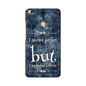 printfidaa i am not perfect but i am limited edition printed designer hard back case for mi max 2 64434 back cover -h8 vkm2025