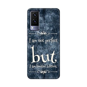 printfidaa i am not perfect but i am limited edition printed designer hard back case for vivo v21e 5g back cover -h8 vkm2025