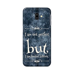 printfidaa i am not perfect but i am limited edition printed designer hard back case for samsung galaxy j6 plus 2018 6034 sm-j610fn  ds back cover -h8 vkm2025