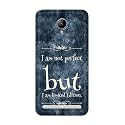PRINTFIDAA I Am Not Perfect But I Am Limited Edition Printed Designer Hard Back Case for Lenovo C2 k10a40 Back Cover -(H8) VKM2025