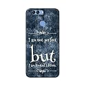 PRINTFIDAA I Am Not Perfect But I Am Limited Edition Printed Designer Hard Back Case for Huawei Nova 2 Plus, BAC-L03, BAC-L21, BAC-L23 Back Cover -(H8) VKM2025