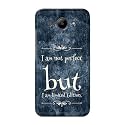 PRINTFIDAA I Am Not Perfect But I Am Limited Edition Printed Designer Hard Back Case for Huawei Y3 (2017) Back Cover -(H8) VKM2025