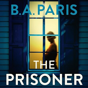 the prisoner the unputdownable psychological thriller from the author of when i kill you