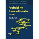 Probability: Theory and Examples: 49 (Cambridge Series in Statistical and Probabilistic Mathematics, Series Number 49)