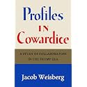 Profiles in Cowardice: A Study of Collaboration in the Trump Era