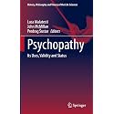Psychopathy: Its Uses, Validity and Status: 27 (History, Philosophy and Theory of the Life Sciences, 27)