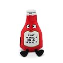 Punchkins “I Put Ketchup On Everything” Plush – Funny Ketchup Bottle Pun Stuffed Toy, Soft Weighted Novelty Food Plush Gift for Teens &amp; Adults