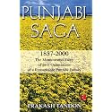 Punjabi Saga 1857-2000: Monumental Story of Five Generations of a Remarkable Punjabi Family