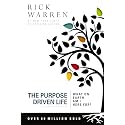 The Purpose Driven Life: What on Earth Am I Here For?