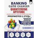PW Banking Game Changer Quantitative Aptitude Prepnotes & 3000+ PYQs By Sumit Sir For 2026-27 Exams | Chapterwise Theory with 15 Online CBT Tests | ... & Clerk, SBI PO & Clerk, RRB PO & Clerk Exams