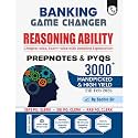 PW Banking Game Changer Reasoning Ability Prepnotes & 3000+ PYQs By Sachin Sir For 2026-27 Exams | Chapterwise Theory with 15 Online CBT Tests | IBPS PO & Clerk, SBI PO & Clerk, RRB PO & Clerk Exams
