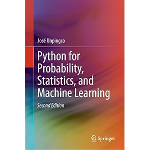python for probability statistics and machine learning engineering