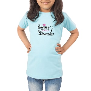 queens are born in december cotton colored gift girls t-shirt