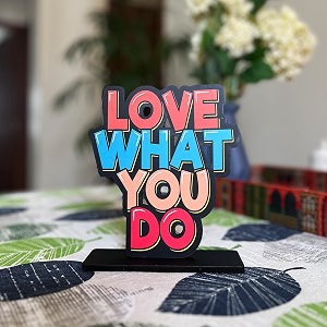 wooden love what you do study office table decor alphabet showpiece home decor items sqn30 size 6x6 inches