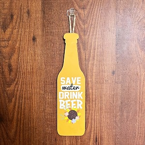 wooden save water drink beer hanging for home decor 12x3 inchesswh10