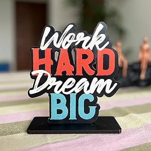 wooden work hard dream big study office table decor showpiece home decor items sqn35 size 6x6 inches home decor