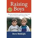 Raising Boys, Third Edition: Why Boys Are Different--and How to Help Them Become Happy and Well-Balanced Men