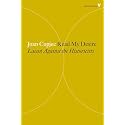Read My Desire: Lacan Against the Historicists (Radical Thinkers)
