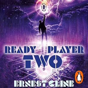 Ready Player Two The highly anticipated sequel