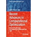 Recent Advances in Computational Optimization: Results of the Workshop on Computational Optimization Wco 2020: 986 (Studies in Computational Intelligence, 986)