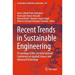 recent trends in sustainable engineering proceedings of the 2nd international conference on applied science and advanced technology 297 lecture notes in networks and systems 297