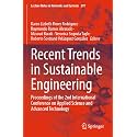 Recent Trends in Sustainable Engineering: Proceedings of the 2nd International Conference on Applied Science and Advanced Technology: 297 (Lecture Notes in Networks and Systems, 297)