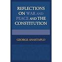Reflections on War and Peace and the Constitution