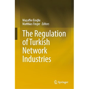 the regulation of turkish network industries