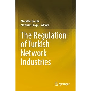 the regulation of turkish network industries
