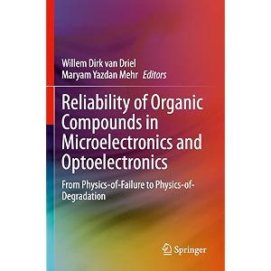 reliability of organic compounds in microelectronics and optoelectronics from physics-of-failure to physics-of-degradation
