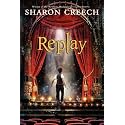 Replay: A Funny and Heartwarming Story for Children (Ages 8-12) about Finding Your Voice Through Theater and Family