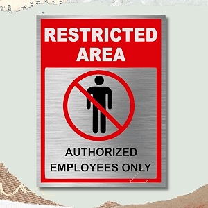 Restricted Area Sign Board Plate for Office