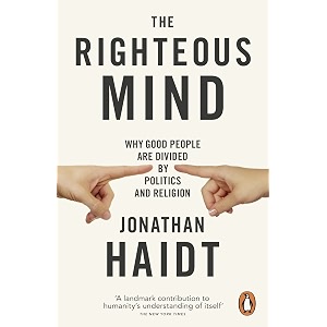 the righteous mind why good people are divided by politics and religion