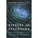 Ripples in Spacetime: Einstein, Gravitational Waves, and the Future of Astronomy