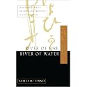 River of Fire, River of Water: An Introduction to the Pure Land Tradition of Shin Buddhism