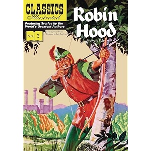 robin hood 3 classics illustrated vintage replica hardcover