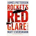 Rocket's Red Glare: A Thriller