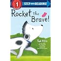 Rocket the Brave! (Step into Reading, Step 1)