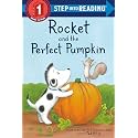 Rocket and the Perfect Pumpkin (Step into Reading, Step 1)