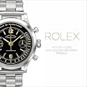 Rolex: History, Icons and Record-Breaking Models